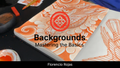 Backgrounds