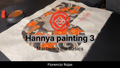 Hannya Painting Part 3